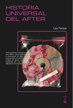 historia universal del after, leo felipe