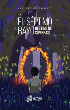 el séptimo rayo, ana carolina anriquez