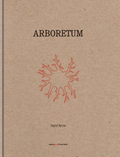 arboretum, david byrne