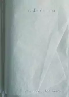 nadie duerma, los besos