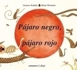 pájaro negro, pájaro rojo, gustavo roldán