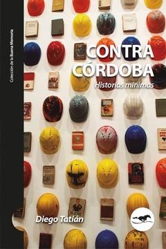 Contra Córdoba, Diego Tatián