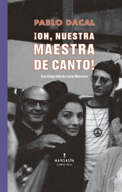 oh nuestra maestra de canto, pablo dacal