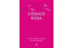 código rosa, dahiana belfori