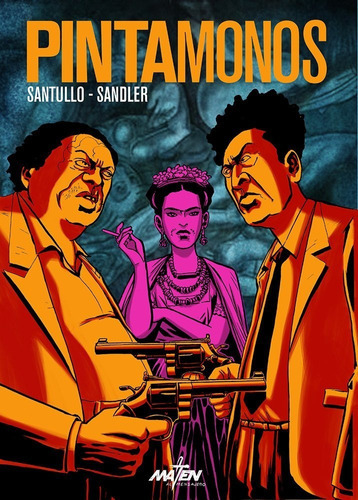 Pintamonos, Santullo / Sandler