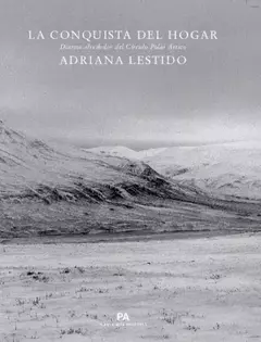 la conquista del hogar, adriana lestido