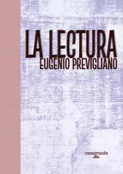 la lectura, eugenio previgliano