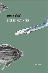 los horizontes, yamila begne