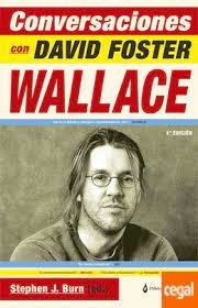 conversaciones con david foster wallace, stephen j burn