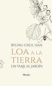 loa a la tierra, byung chul han