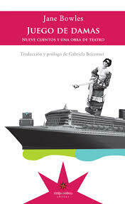 juego de damas, jane bowles