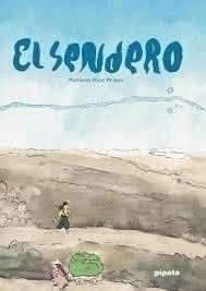 El sendero, Mariano Díaz Prieto