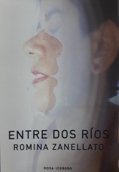 Entre dos ríos, Romina Zanellato