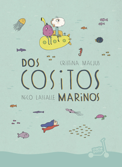 dos cositos marinos, cristina macjus y nico lassalle