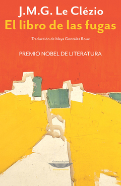 el libro de las fugas, j. m. g. le clézio