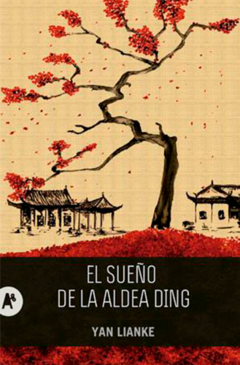 El sueño de la aldea Ding, Yan Lianke