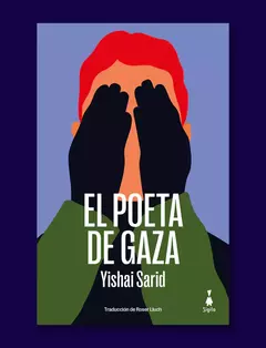 El poeta de Gaza Yishai Sarid