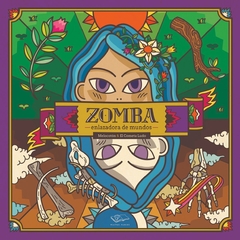 Zomba - Enlazadora de mundos, Melocotón / El cometa ludo - comprar online