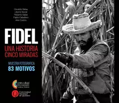 fidel. una historia cinco miradas, autores varios