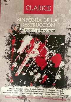 sinfonía de la destrucción, el cuento y la guerra- revista clarice n° 2