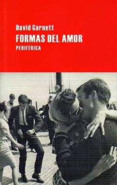 Formas del amor, David Garnett