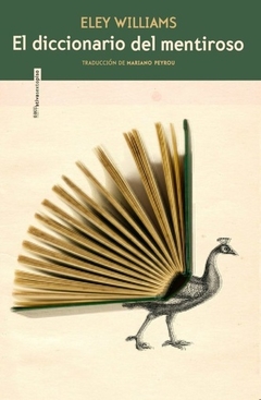 diccionario del mentiroso, eley williams
