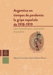 Argentina en tiempos de pandemia, María Dolores Rivero