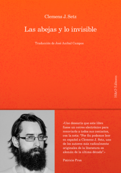 las abejas y lo invisible, clemens j. setz