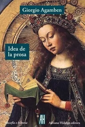 Idea de la prosa, Giorgio Agamben
