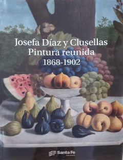 pintura reunida 1868-1902, josefa díaz y clusellas