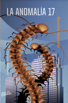 la anomalía 17, ramiro sanchiz
