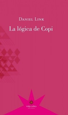 La lógica de Copi, Daniel Link