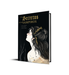 Los secretos de los vampiros Julie Légère, Elsa Whyte, Laura Pérez - comprar online