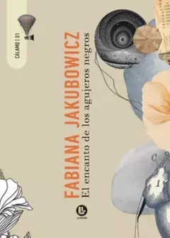 el encanto de los agujeros negros, fabiana jakubowicz