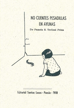 no cuentes pesadillas en ayunas, pamela terlizzi prina