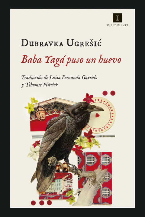 baba yagá puso un huevo, Dubravka Ugresic