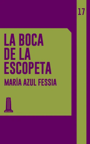 la boca de la escopeta, maría azul fessia