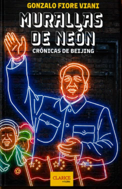 murallas de neon, gonzalo fiore viani