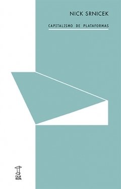 Capitalismo de plataformas, Nick Srnicek