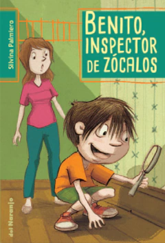 Benito, inspector de zócalos, Silvina Palmeiro
