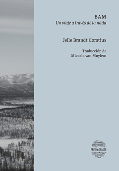 BAM, Un viaje a través de la nada, Jelle Brandt Corstius