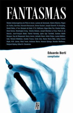 Fantasmas, Eduardo Berti