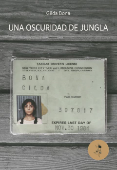 una oscuridad de jungla, gilda bona