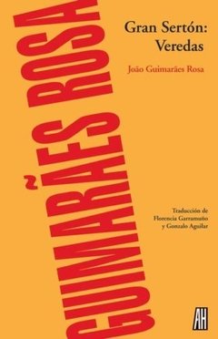 Gran Serton: Veredas, João Guimarães Rosa