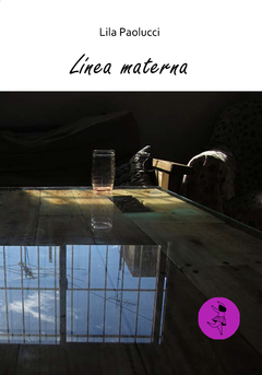 Línea materna, Lila Paolucci