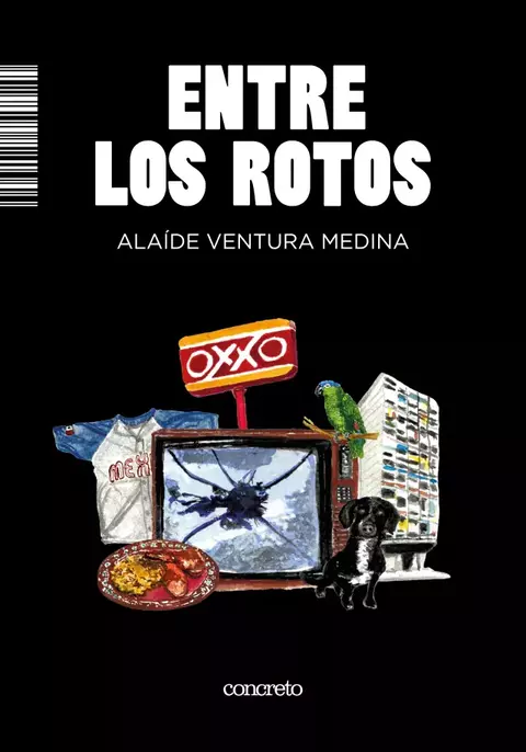 entre los rotos, alaíde ventura medina