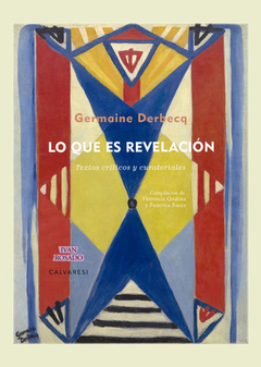 Lo que es revelación, Germaine Derbecq