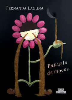 pañuelo de mocos, fernanda laguna