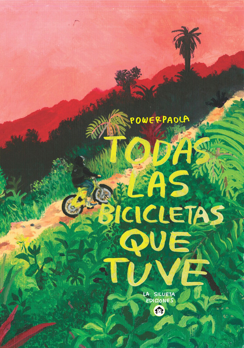todas las bicicletas que tuve, powerpaola