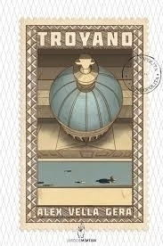 Troyano, Alex Vella Gera